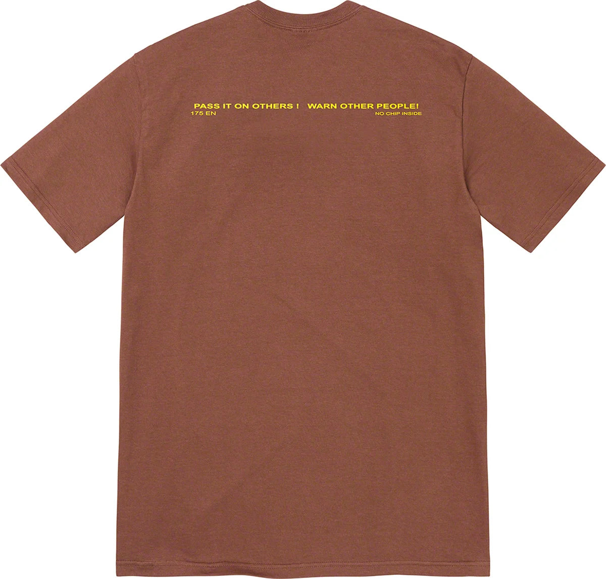 SUPREME WARNING TEE BROWN
