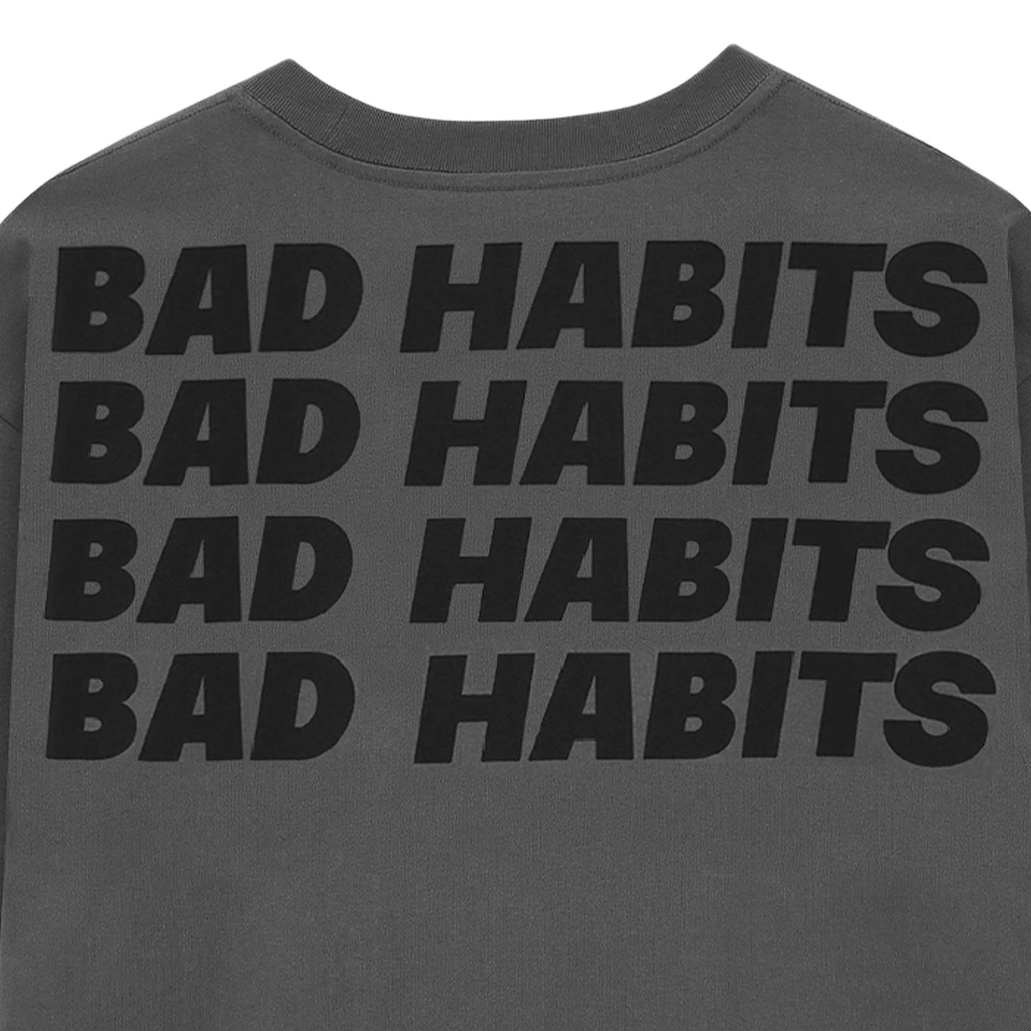 BAD HABITS GREY FREEHAND TYPO TEE